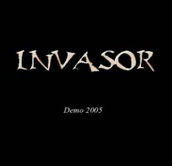 Invasor : Demo 2005